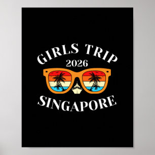 Mädchen Reise 2026 Singapur Frühjahrsferien 2026 K Poster