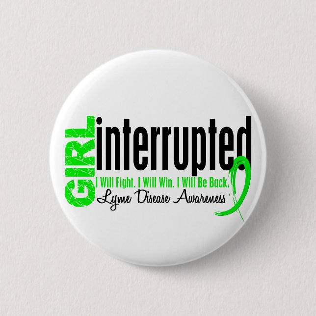 Mädchen unterbrach 1 Lyme-Borreliose Button (Vorderseite)