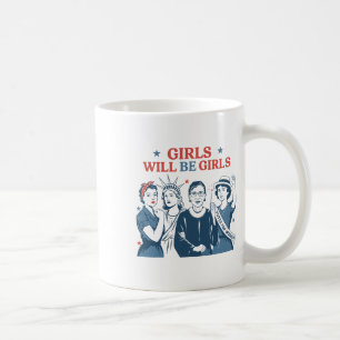 Mädchen werden Mädchen Patriotischer Feminismus 4. Kaffeetasse