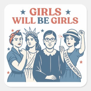 Mädchen werden Patriotische Feministin für 4 Juli Quadratischer Aufkleber
