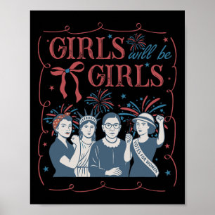 Mädchen wird Mädchen patriotischer feministischer  Poster