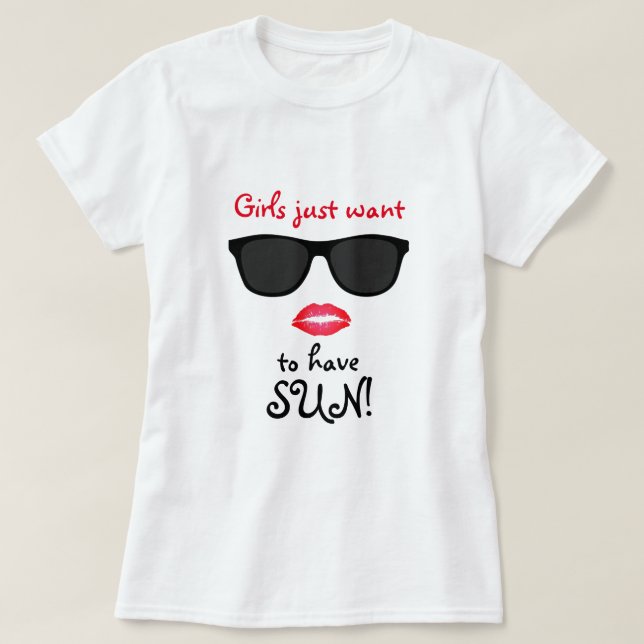 Mädchen wollen gerade Sun-T - Shirt (Design vorne)