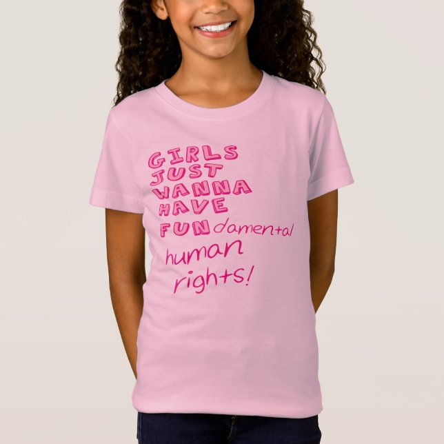 MÄDCHEN WOLLEN GERADE, UM menschliche Grundrechte T-Shirt (Vorderseite)