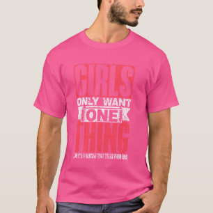Mädchen wollen nur eines Spiegel der ihnen L sagt T-Shirt