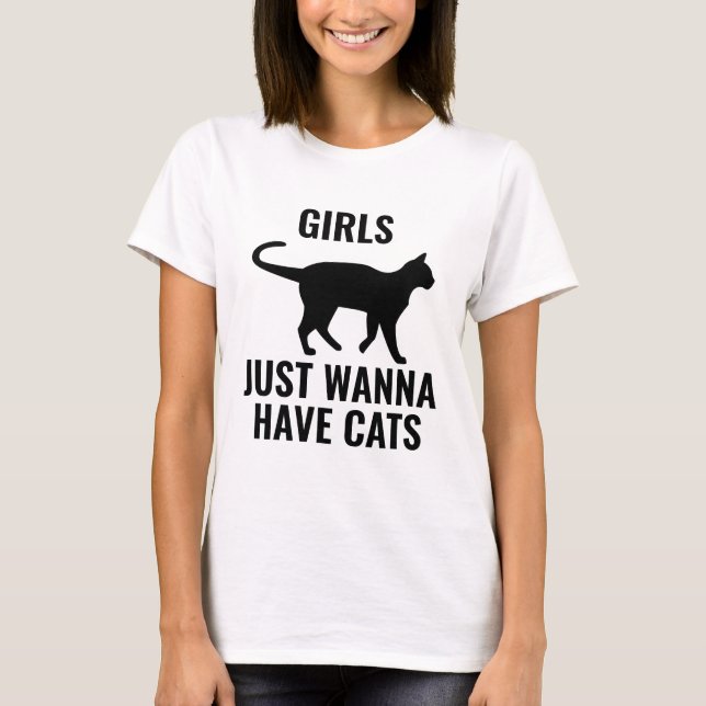 Mädchen wollen nur Katzen haben T-Shirt (Vorderseite)