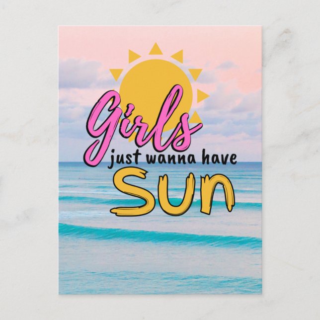 Mädchen wollen nur Sun Beach Ocean haben Postkarte (Vorderseite)
