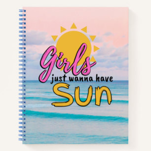 Mädchen wollen nur Sun Ocean haben Notizbuch