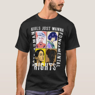 Mädchen Wollte einfach, Grundrechte zu haben T-Shirt
