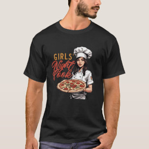 Mädchenabend Kochpizza-Ausgabe Italienisches Essen T-Shirt