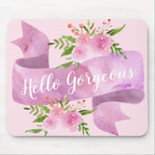 Mädchenhaft Schickes Rosa Hello Gorgeous Mousepad