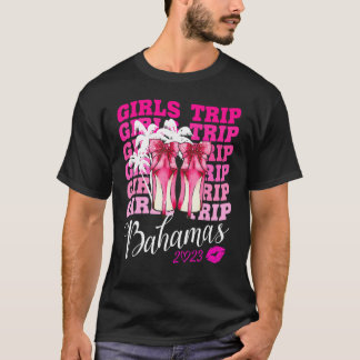 Mädchenreise Bahamas 2023 für das Frauenwochenende T-Shirt