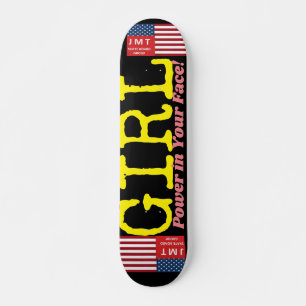 MÄDCHENSTÄRKE INS GESICHT JMT 7 3/4" Skateboard De