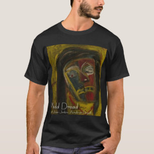MADD DREAD T-Shirt