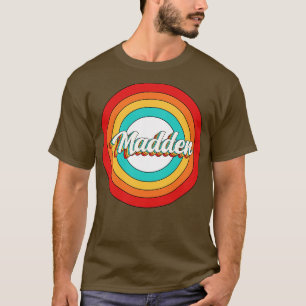 Madden Name Shirt Vintag Madden Circle