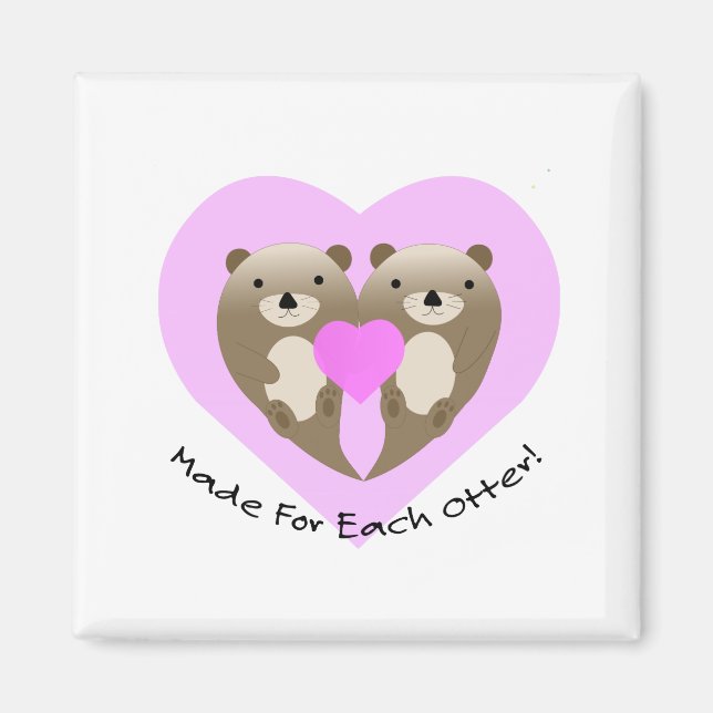 Made for each Otter Magnet (Vorne)