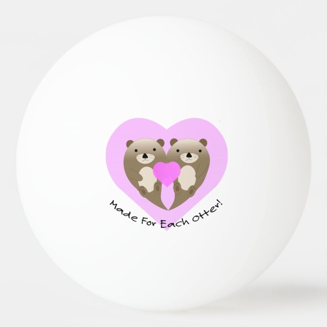 Made for each Otter Tischtennisball (Vorderseite)