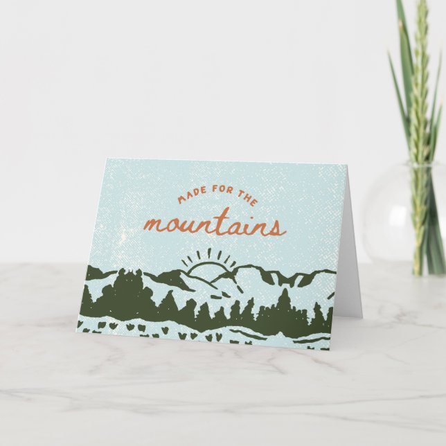 Made for the Mountains leere 5 x 7 Grußkarte Dankeskarte (Vorderseite)