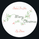 Made for you Christmas Label Runder Aufkleber<br><div class="desc">Mein digitales Design hat einen Weihnachtsgruß mit Reben und Beeren,  die mit Ihrer Nachricht auf diesen Etiketten angepasst werden können. Diese sind ideal für Geschenketiketten,  Versandmarken und Bäckereiboxen.</div>