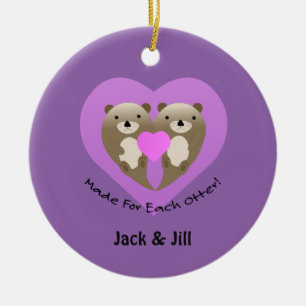 Made für jeden Otter Keramik Ornament