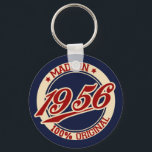 Made In 1956 Schlüsselanhänger<br><div class="desc">"made in 56" 56 50s 1956 "made in 1956" "born in" "made in the 50s" 50's born birthday retro "old school" vintage</div>
