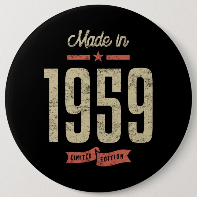 Made in 1959 Geburtstagsgeschenk Button (Vorderseite)