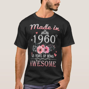 Made in 1960 Floral 63 Jahre alt 63. Geburtstag Wo T-Shirt