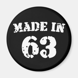 Made in 1963 magnet