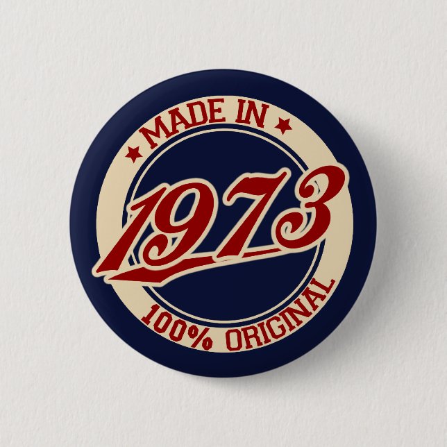 Made in 1973 button (Vorderseite)