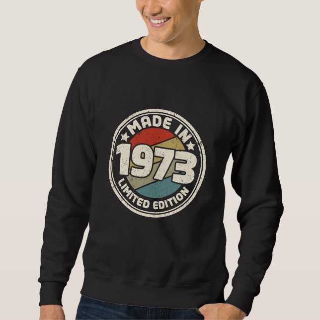 Made in 1973 th Limited Edition Vintag Sweatshirt (Vorderseite)