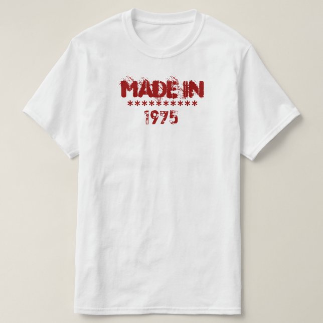 Made in 1975 Shirt (Design vorne)