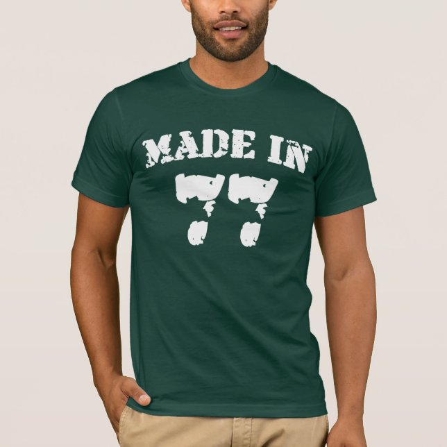 Made in 1977 Shirt (Vorderseite)
