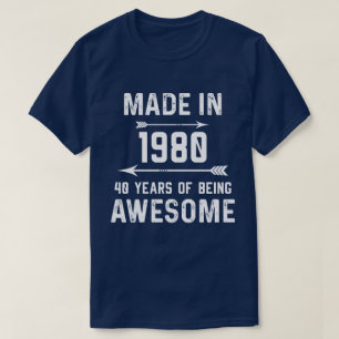 Made in 1980 40 Years of Phantastisch Gift Men Wom T-Shirt