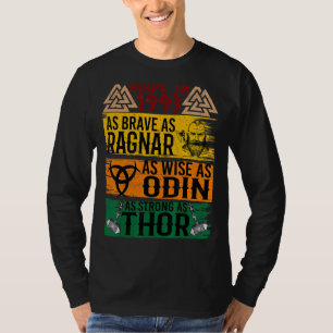Made in 1993 so tapfer wie ragnanr wie odin VI T-Shirt