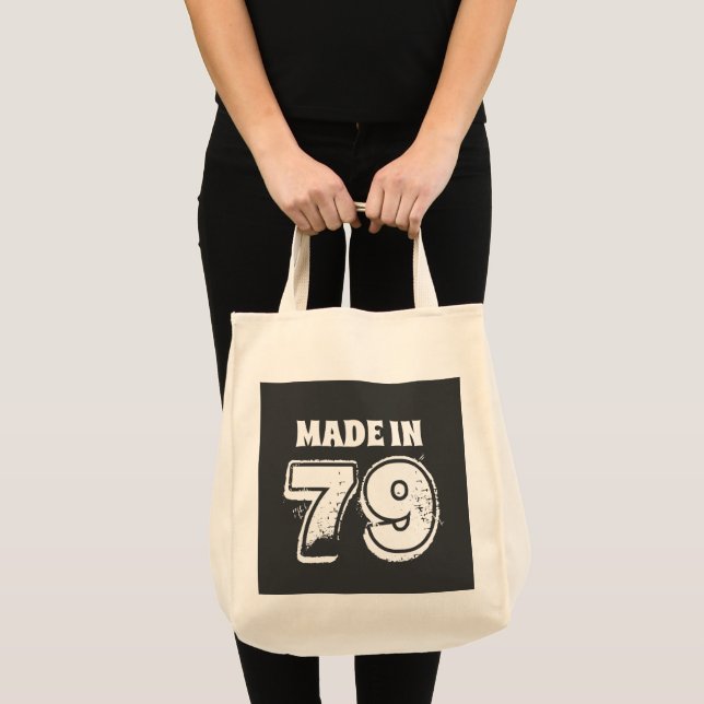 Made in 79 Funny Birthday Typografy Black Tragetasche (Vorderseite (Produkt))