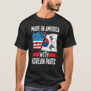 Made in America with Korean Parts Asian T-Shirt