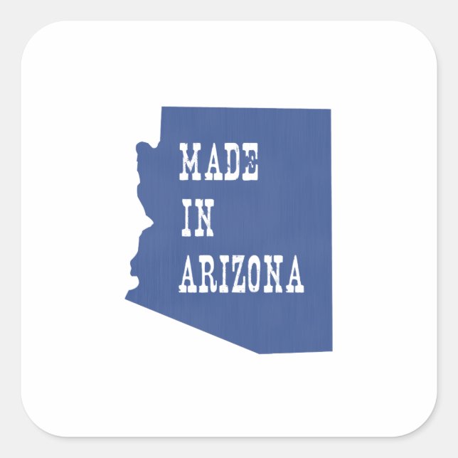 Made in Arizona Quadratischer Aufkleber (Vorderseite)