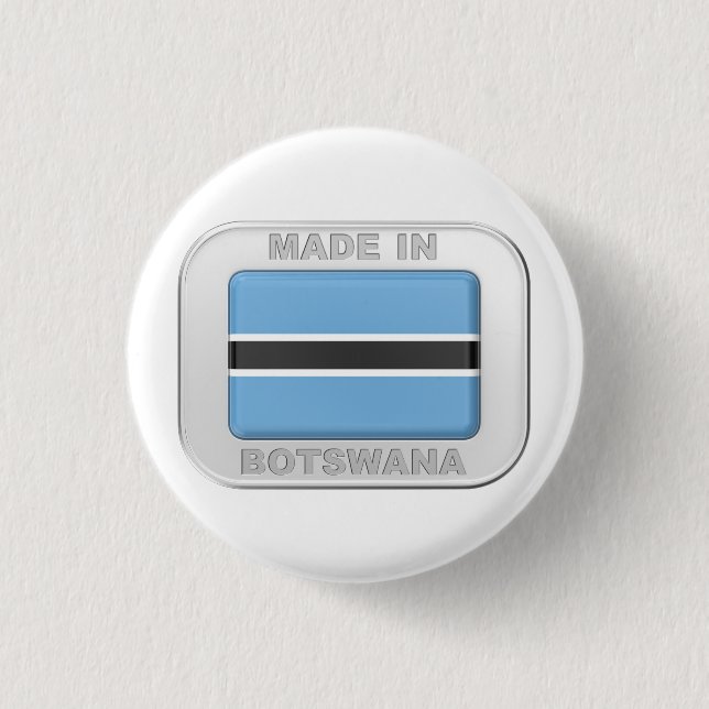 Made in Botswana Button (Vorderseite)