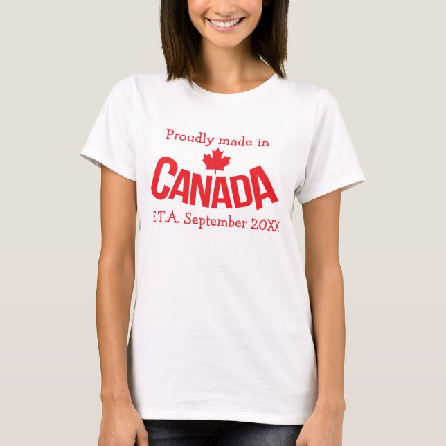 Made in Canada E.T.A. T-Shirt (Vorderseite)