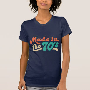 Made in den 70er Jahren T-Shirt