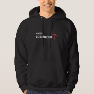 Made in Edinburgh Scotland Place of Birth Hoodie