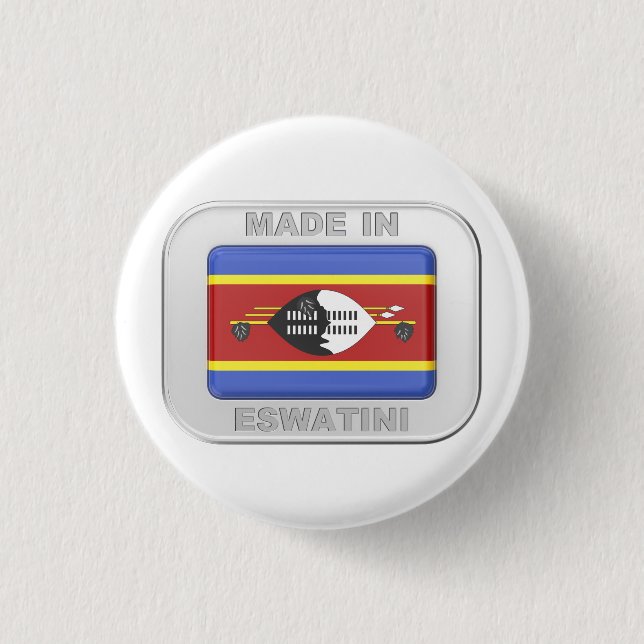 Made in Eswatini Button (Vorderseite)