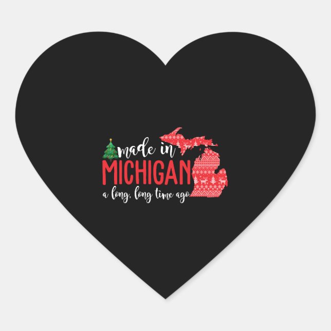 Made in Michigan vor langer Zeit Weihnachten Herz-Aufkleber (Vorderseite)