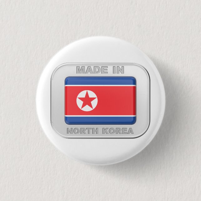 Made in Nordkorea Button (Vorderseite)