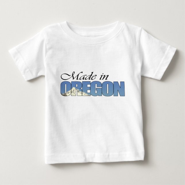 Made in Oregon ... Einzigartige Babyduschgeschenke Baby T-shirt (Vorderseite)