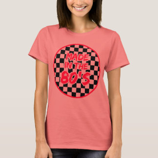 Made in the 80er T-Shirt