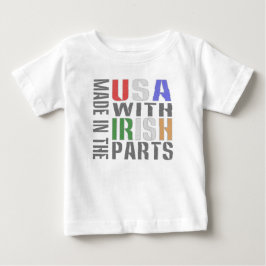 Made in USA Irish Parts Baby T-shirt