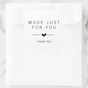 Made Just for You Vielen Dank Quadratischer Aufkleber