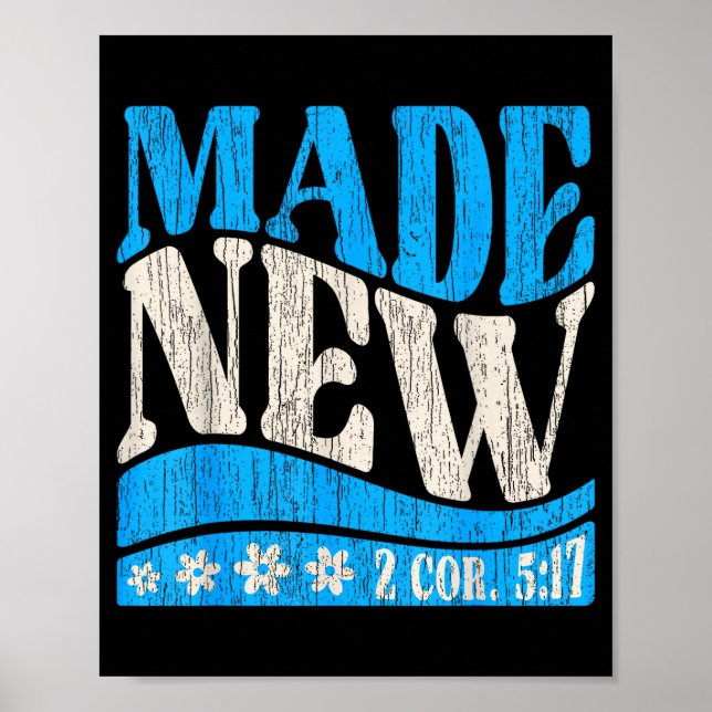 Made New Baptism Christian 2 Cor 5_17 Baptized Boy Poster (Vorne)