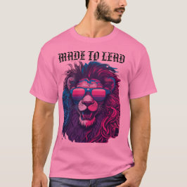 Made to Lead - Lion Leadership T-Shirt