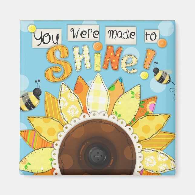 "Made to Shine" Inspiration Magnet (Vorne)